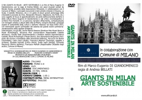 Film GIANTS IN MILAN - Arte Sostenibile - Marco Eugenio Di Giandomenico